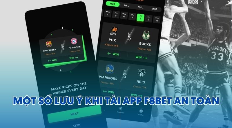 Một số lưu ý khi tải app F8BET an toàn