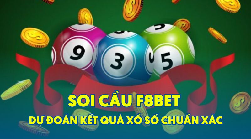 Soi cầu f8-bet.cx Dự đoán kết quả xổ số chuẩn xác