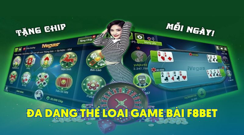 đa dạng thể loại game bài f8-bet.cx