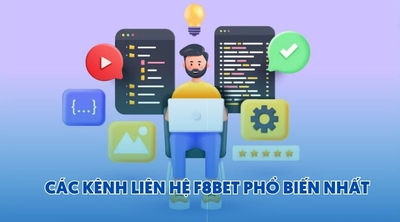 Các Kênh Liên Hệ F8bet Phổ Biến Nhất